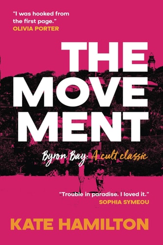 The Movement Byron Bay - A Cult Classic