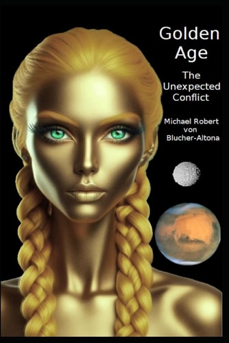 Golden Age The Unexpected Conflict