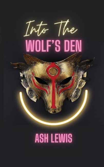 Into The Wolfs Den
