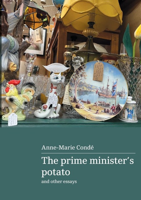 The Prime Ministers Potato and other essays