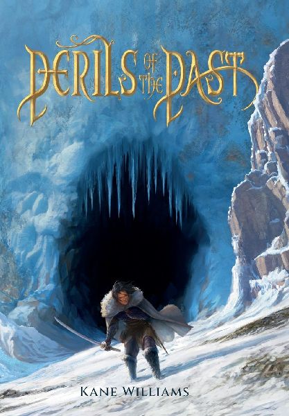 Perils of the Past: a fast-paced fantasy full of action & adventure