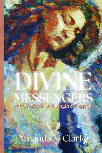 Divine Messengers: Angelic Words of Strength & Support