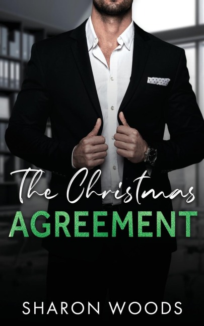 The Christmas Agreement: A Billionaire Romance