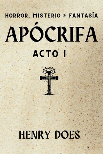 Apócrifa Acto I