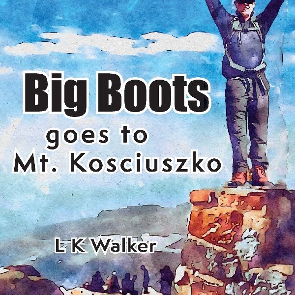Big Boots goes to Mt. Kosciuszko