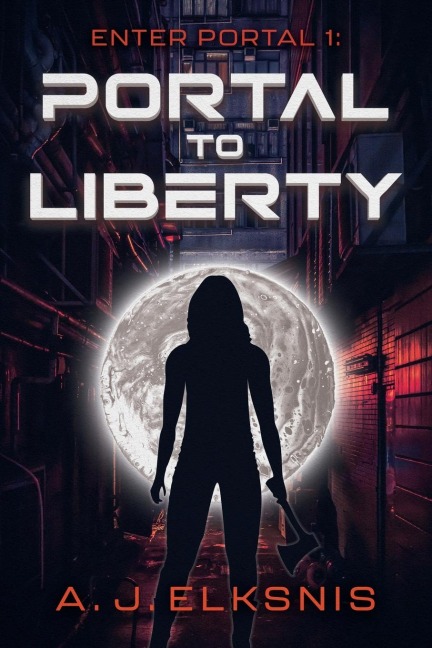Enter Portal 1: Portal to Liberty
