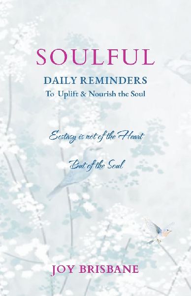 Soulful: Daily Reminders To Uplift & Nourish the Soul