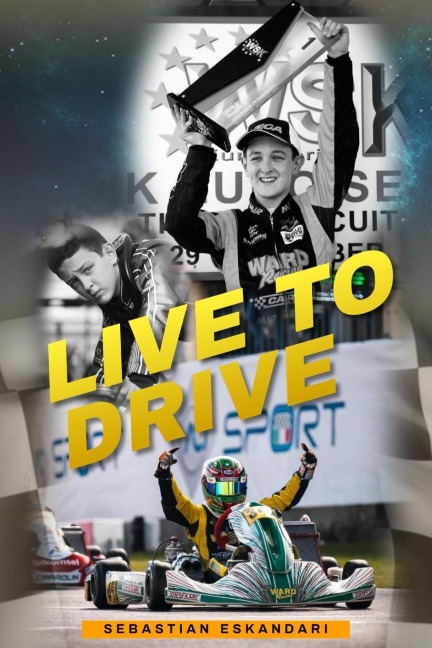 Live To Drive: Sebastian Eskandari