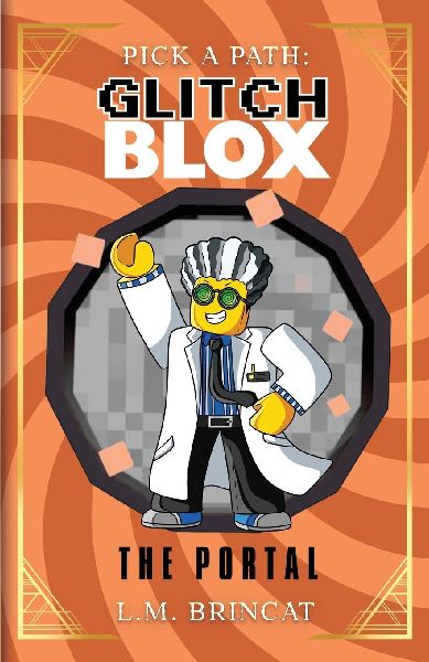 GlitchBLOX: The Portal: Pick a Path: The Portal