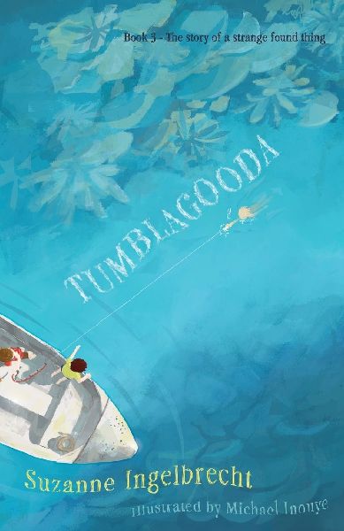 Tumblagooda: The story of a strange found thing