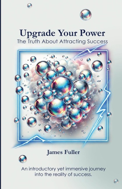 Upgrade Your Power: The Truth About Attracting Success