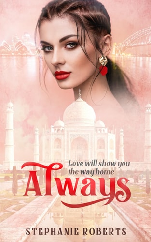 Always Love Will Show You the Way Home