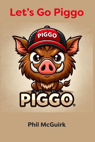 Let's Go Piggo