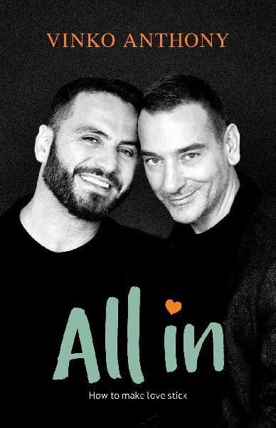 All In: How to make love stick