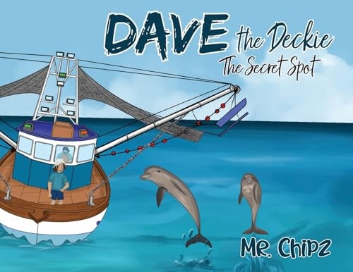 Dave the Deckie the Secret Spot
