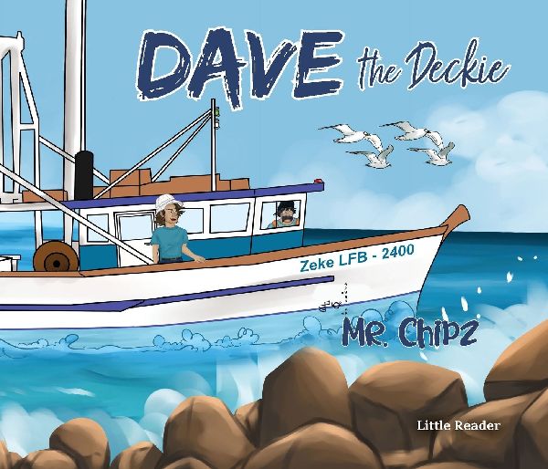 Dave the Deckie: Little Reader