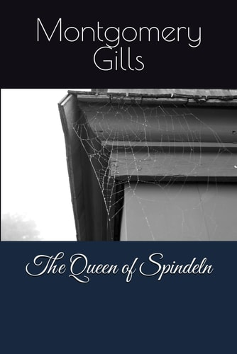 The Queen of Spindeln