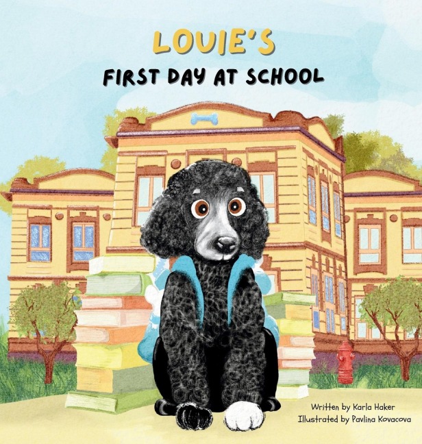 Louies First Day at School