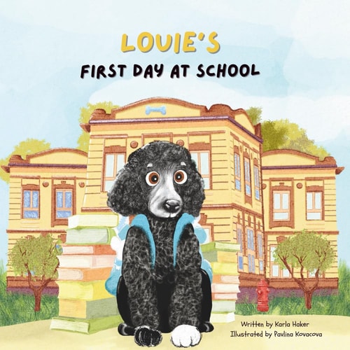 Louie's First Day at School