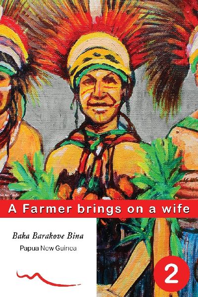 A Farmer brings on a wife: Book 2