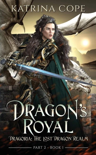 Dragons Royal: Part 2