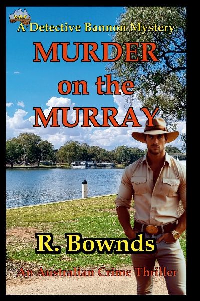 Murder on the Murray: A Detective Bannon Mystery