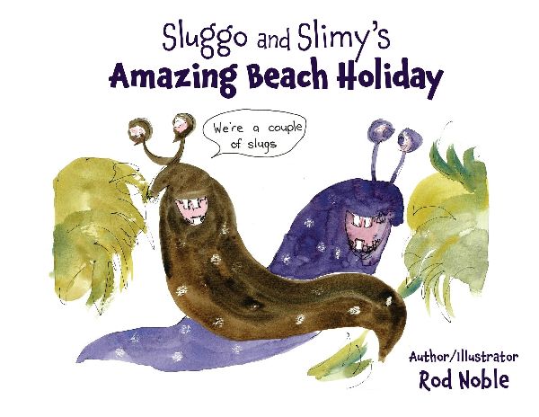 Sluggo and Slimy's Amazing Beach Holiday