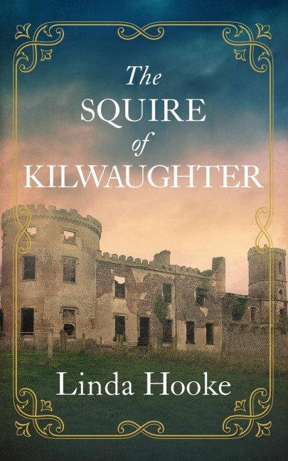 The Squire of Kilwaughter: The Man Born Never to Be