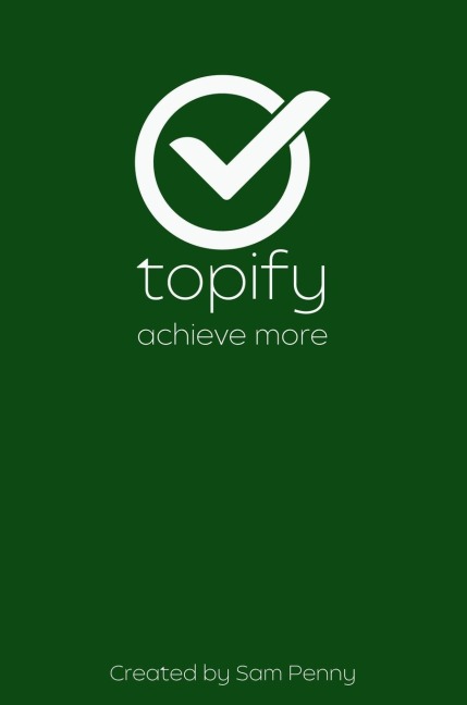 The Topify Method - Green Edition Vol 2: A Quarterly System for Clarity, Focus, and Execution