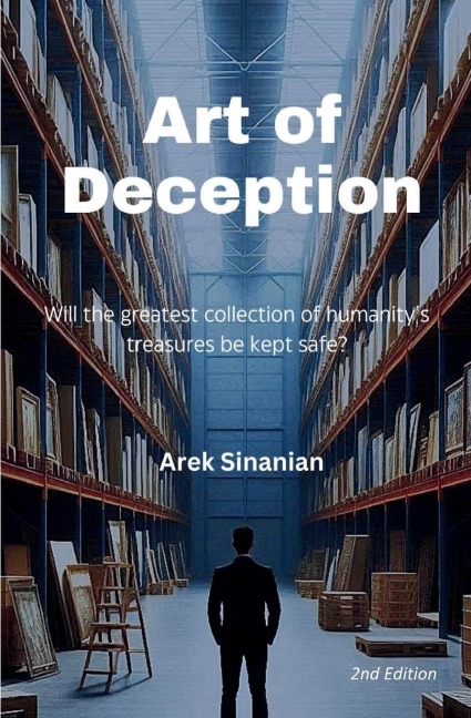 Art of Deception: Will the greatest collection of humanitys treasures be kept safe?