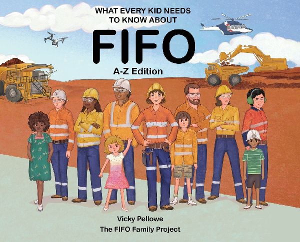 What Every Kid Needs to Know About FIFO: A-Z Edition