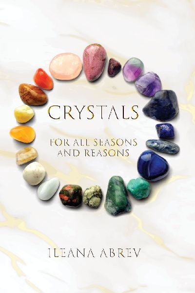 CRYSTALS: For All Seasons and Reasons