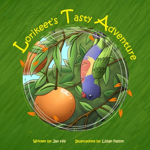 Lorikeet's Tasty Adventure (Lorikeet's Book Series)