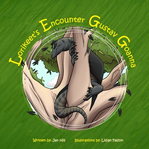 Lorikeet's Encounter Gustav Goanna (Lorikeet's Book Series)