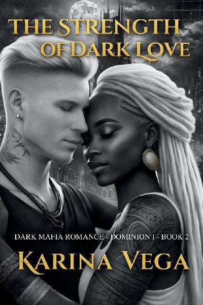 The Strength of Dark Love