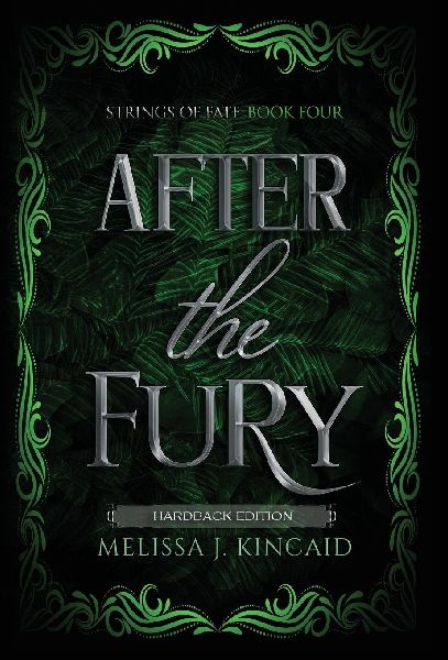 After The Fury: Strings of Fate: Book Four
