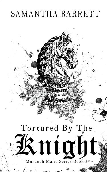 Tortured By The Knight