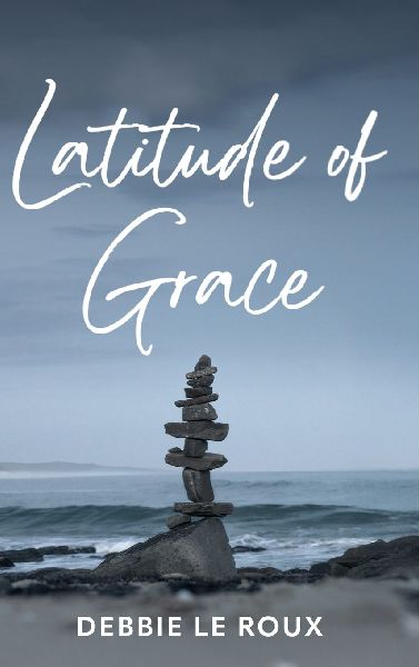 Latitude of Grace: Poetic field notes on resilience, becoming, and the long arc of return