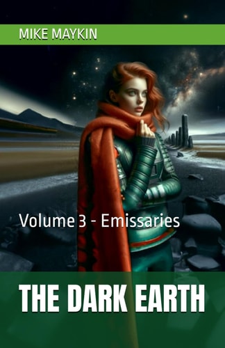 The Dark Earth Volume 3 - Emissaries