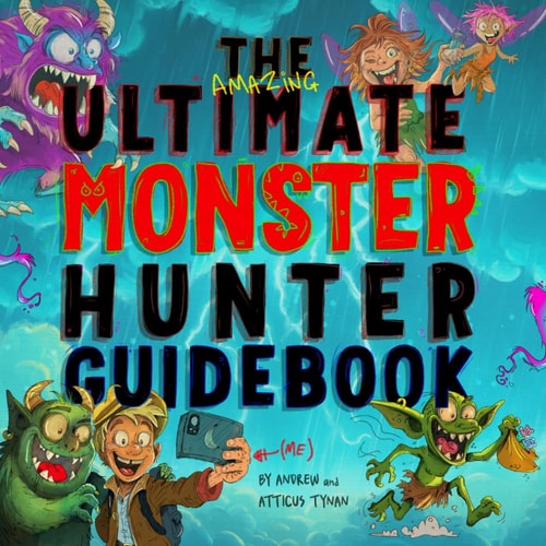 The Ultimate Monster Hunter Guidebook