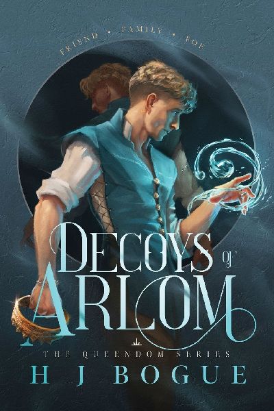 Decoys of Arlom: Friend. Family. Foe.