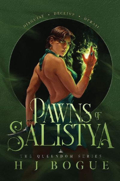 Pawns of Salistya: Disguise. Deceive. Derail.