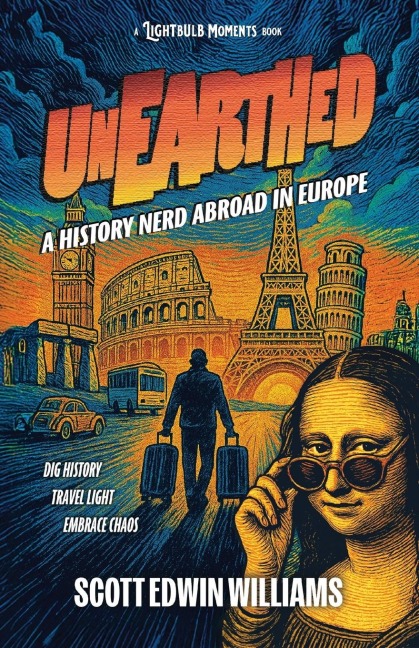 Unearthed - A History Nerd Abroad: in Europe
