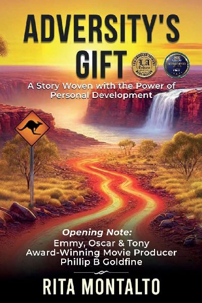 ADVERSITYS GIFT: A Story Woven with the Power of Personal Development