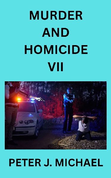 Murder and Homicide VII