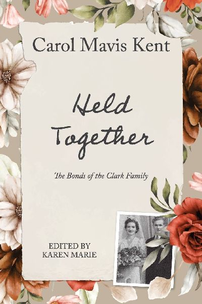 Held Together: The bonds of the Clark family