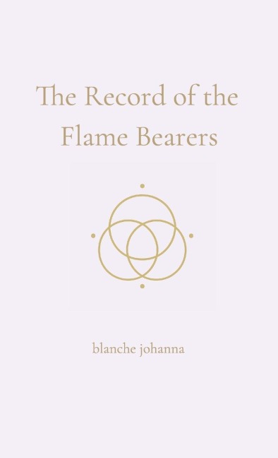 The Record of the Flame Bearers: A Soul-Sealed Remembrance in Seven Codices