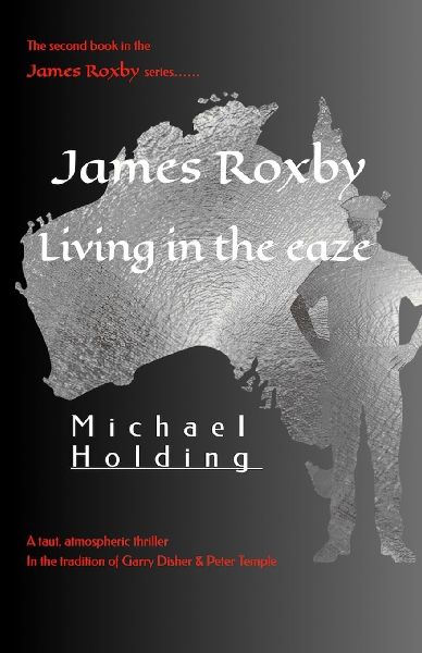 James Roxby: Living in the eaze