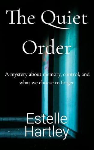 The Quiet Order