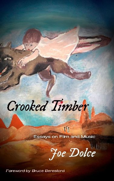Crooked Timber: Essays on Film and Music